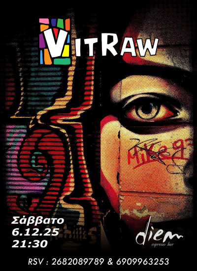 Vitraw live το Σάββατο στο Diem Espresso Bar